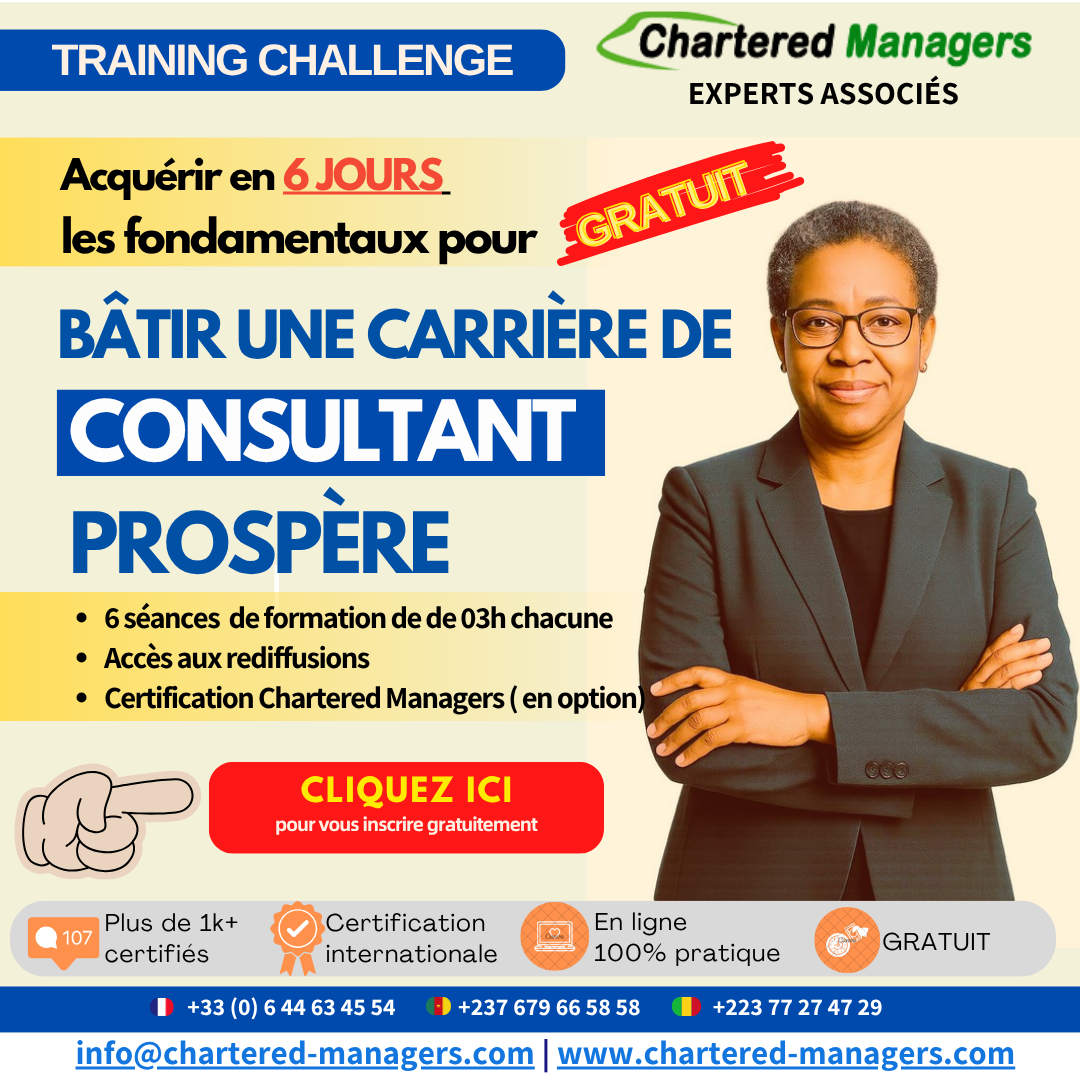 Challenge Gratuit : Acquérir en 6 jours les Fondamentaux Pour Bâtir Une Carrière de Consultant Prospère 17 heures de formation gratuite et certifiante en ligne pour Maitriser les Fondamentaux du Métier de Consultant & Prestataire de Services Intellectuels 17 heures de formation gratuite et certifiante en ligne pour Maitriser les Fondamentaux du Métier de Consultant & Prestataire de Services Intellectuels , , 